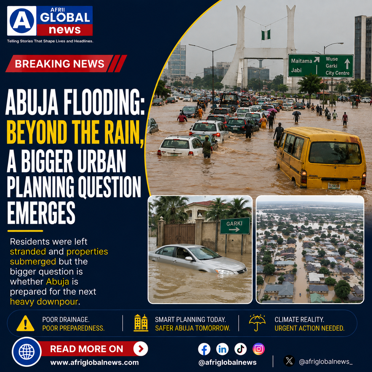 Abuja Flooding: Beyond the Rain, a Bigger Urban Planning Question Emerges Abuja Flooding Beyond the Rain, a Bigger Urban Planning Question Emerges