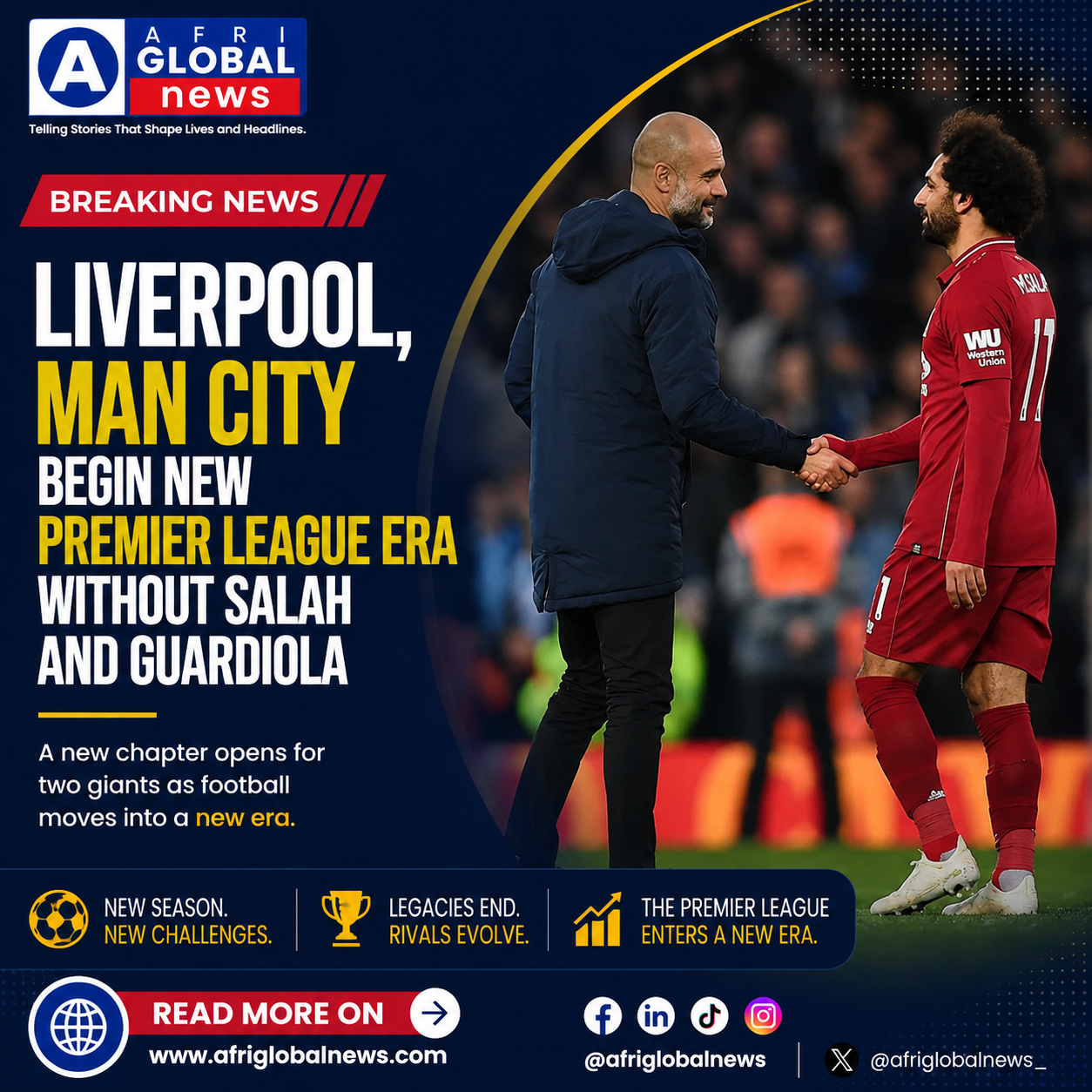 Liverpool, Man City Begin New Premier League Era Without Salah and Guardiola